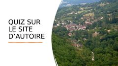 Galerie photo QUIZ SUR LE SITE D’AUTOIRE